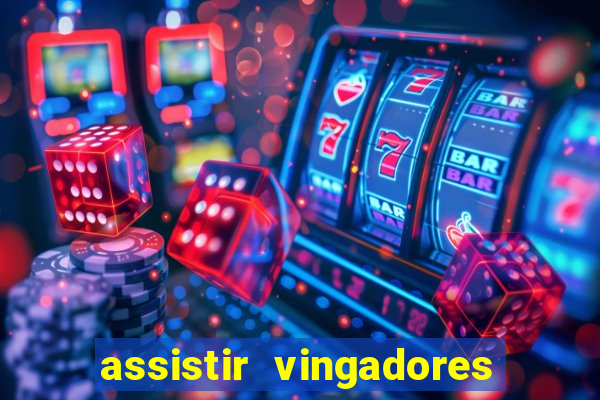 assistir vingadores guerra infinita dublado